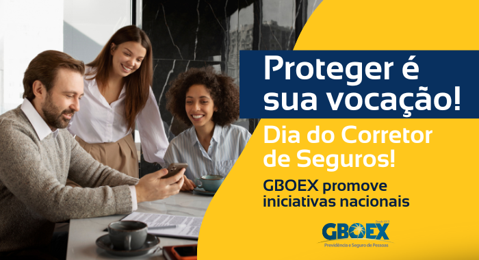 Dia do Corretor de Seguros: GBOEX promove iniciativas nacionais