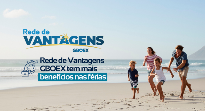 Rede de Vantagens GBOEX tem mais benefícios nas férias