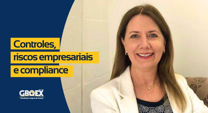Controles, riscos empresariais e compliance